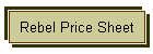 Rebel Price Sheet
