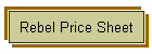 Rebel Price Sheet