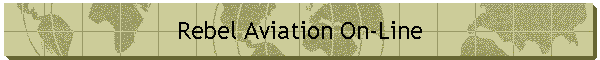 Rebel Aviation On-Line